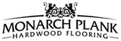 We Carry and Sell Monarch Plank Hardwood Flooring